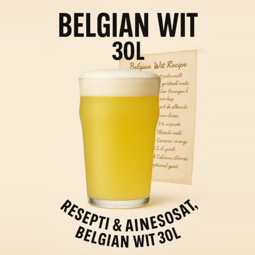 Belgian Wit 30L - Resepti